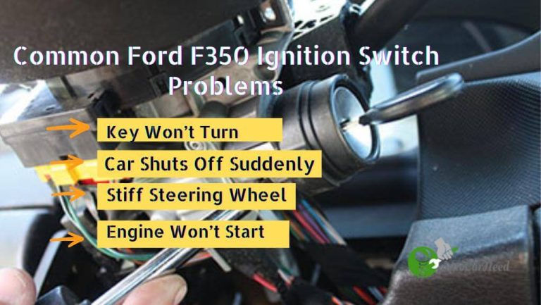 4 Common Ford F350 Ignition Switch Problems (Easy Fix)